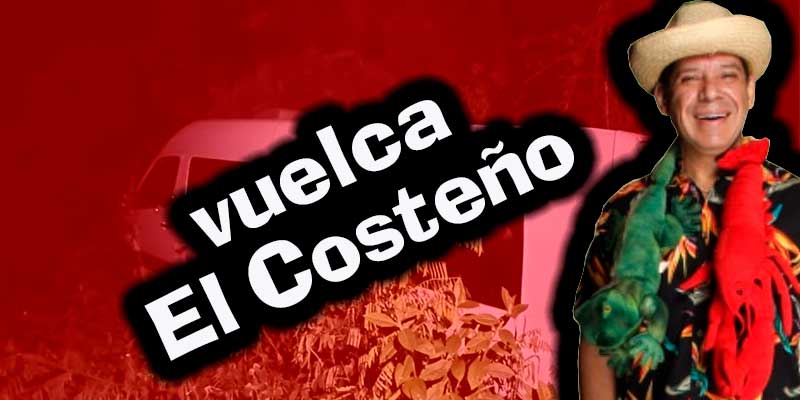 Vuelca camioneta de comediante ‘El Costeño’